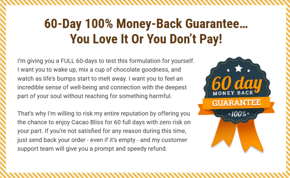Cacao Bliss Money Back Guarantee