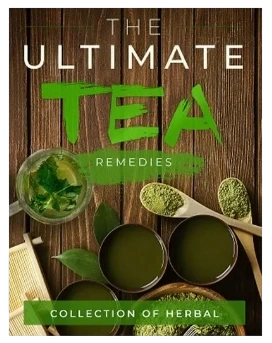 The Ultimate Tea Remedies